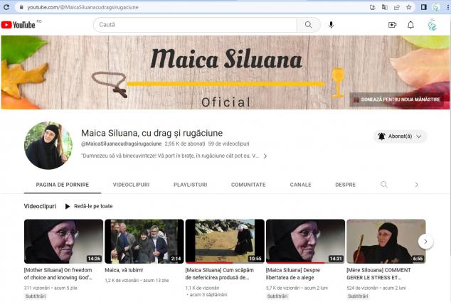 Canalul Youtube oficial al Mănăstirii noastre: „Maica Siluana, cu drag și rugăciune”